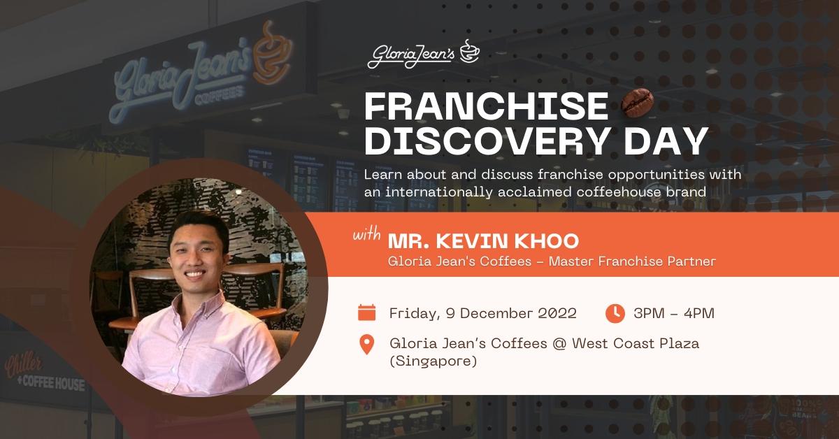 Gloria Jean's Coffees Franchise Discovery Day - 9th Dec 2022 (Singapore)